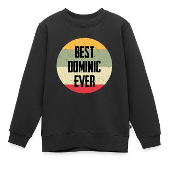 Best Dominic Ever - Kinder Premium Organic Sweatshirt - Schwarz - Vorne - AI Model Kid Female (0cm)