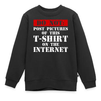 Do Not Internet – Nerd, Social Media & Geek Fun - Kinder Premium Organic Sweatshirt - Schwarz - Vorne - AI Model Kid Female (0cm)