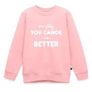 Tout ce que vous canoë Je canoë mieux - Sweat Premium enfant bio - rose - Devant - AI Model Kid Female (0cm)