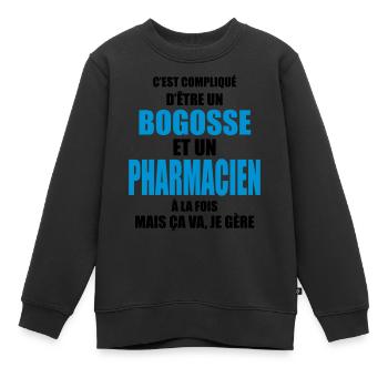 compliqué d'être un bogosse et un pharmacien - Sweat Premium enfant bio - noir - Devant - AI Model Kid Female (0cm)