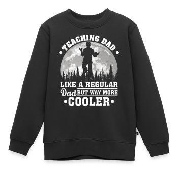 Papa wie ein normaler Vater unterrichten Lustiges Unterrichten von Fett - Kinder Premium Organic Sweatshirt - Schwarz - Vorne - AI Model Kid Female (0cm)