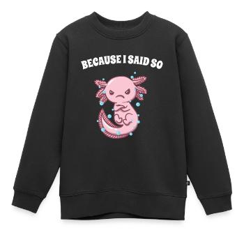 Parce que je sarcastique parents si drôles maman papa - Sweat Premium enfant bio - noir - Devant - AI Model Kid Female (0cm)
