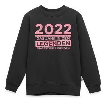 Einschulung Spruch - Schulanfang 2022 Legenden - Kinder Premium Organic Sweatshirt - Schwarz - Vorne - AI Model Kid Female (0cm)