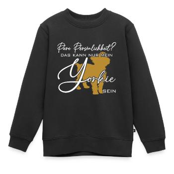 Yorkie Silhouette lustiger Spruch Schreibschrift - Kinder Premium Organic Sweatshirt - Schwarz - Vorne - AI Model Kid Female (0cm)
