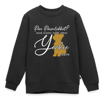 Yorkie Silhouette lustiger Spruch Schreibschrift - Kinder Premium Organic Sweatshirt - Schwarz - Vorne - AI Model Kid Female (0cm)
