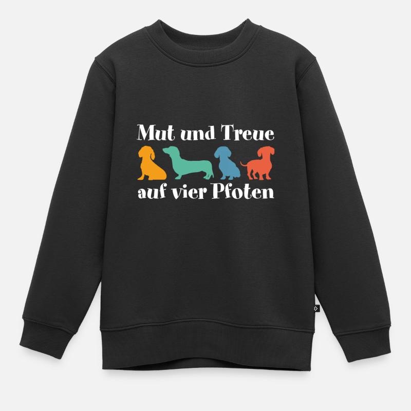 Dackel Mut und Treue auf vier Pfoten Dackelgrafik - Kinder Premium Organic Sweatshirt - Schwarz