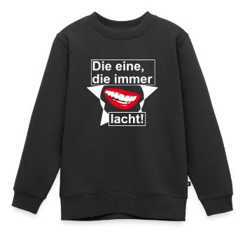 Die eine die immer lacht! - Kinder Premium Organic Sweatshirt - Schwarz - Vorne - AI Model Kid Female (0cm)