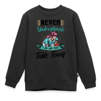 Tischtennis Girl Lustige Sprüche Pingpong Geschenk - Kinder Premium Organic Sweatshirt - Schwarz - Vorne - AI Model Kid Female (0cm)