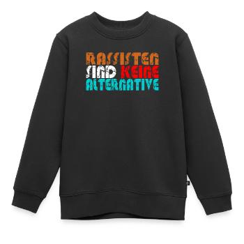 Anti AFD Alternative gegen Nazis Rechts - Kinder Premium Organic Sweatshirt - Schwarz - Vorne - AI Model Kid Female (0cm)