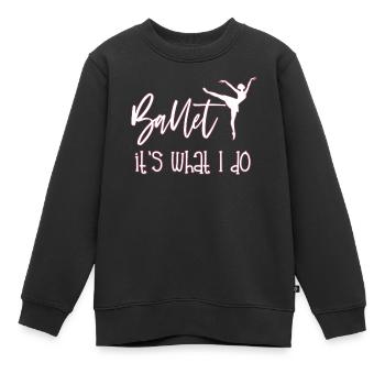 Ballerina - Kinder Premium Organic Sweatshirt - Schwarz - Vorne - AI Model Kid Female (0cm)