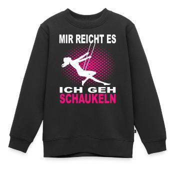 Mir Reichts ich Geh Schaukeln - Kinder Premium Organic Sweatshirt - Schwarz - Vorne - AI Model Kid Female (0cm)