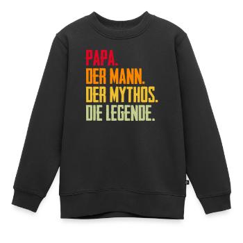 Papa Mann Mythos Legende - Kinder Premium Organic Sweatshirt - Schwarz - Vorne - AI Model Kid Female (0cm)