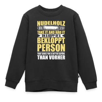 Denglisch lustige Sprüche Geschenkideen - Kinder Premium Organic Sweatshirt - Schwarz - Vorne - AI Model Kid Female (0cm)