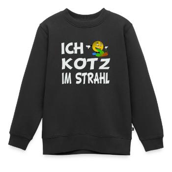 Ich kotz im Strahl Launig Genervt schlechte Laune - Kinder Premium Organic Sweatshirt - Schwarz - Vorne - AI Model Kid Female (0cm)