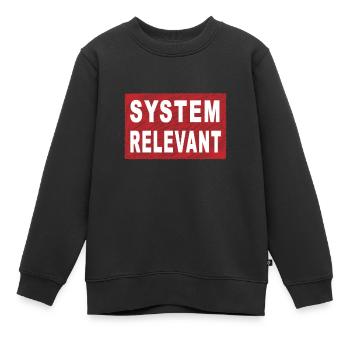 Systemrelevant Pandemie Danke Das Ihr Da Seit - Kinder Premium Organic Sweatshirt - Schwarz - Vorne - AI Model Kid Female (0cm)