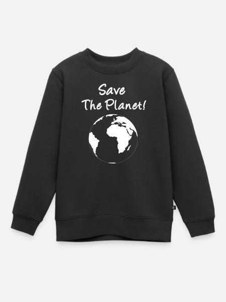 Save The Planet! - Kinder Premium Organic Sweatshirt - Schwarz