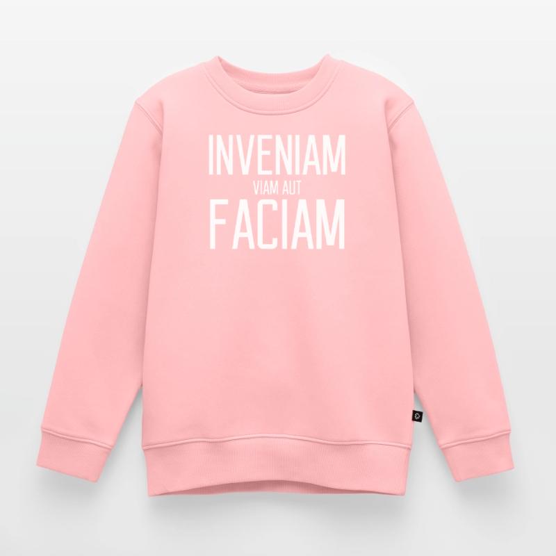 Ich werde entweder einen Weg finden oder ein Latein machen Kinder Premium Organic Sweatshirt