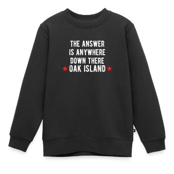 OAK ISLAND: la réponse - Sweat Premium enfant bio - noir - Devant - AI Model Kid Female (0cm)