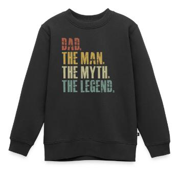 DAD THE Man The MYTH THE LEGEND - Kinder Premium Organic Sweatshirt - Schwarz - Vorne - AI Model Kid Female (0cm)
