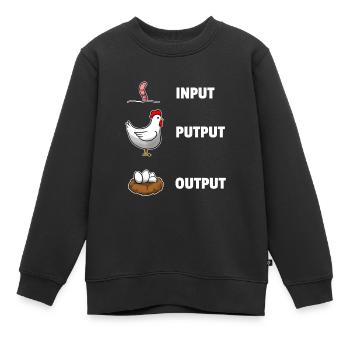 Input Putput Output Hühner Informatik - Kinder Premium Organic Sweatshirt - Schwarz - Vorne - AI Model Kid Female (0cm)