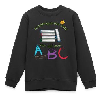 Kindergarten ade her mit dem ABC - Kinder Premium Organic Sweatshirt - Schwarz - Vorne - AI Model Kid Female (0cm)