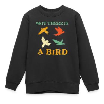 Lustiges Vogelhemd - Vogelbeobachtungsgeschenk - Vogelbeobachter Shir - Kinder Premium Organic Sweatshirt - Schwarz - Vorne - AI Model Kid Female (0cm)