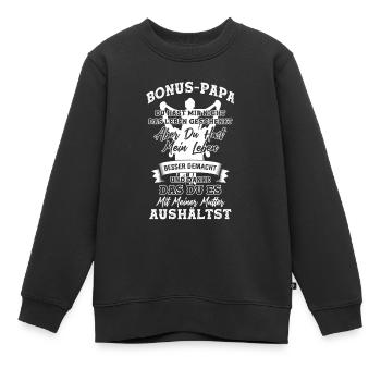 Bonus Papa Sprüche - Kinder Premium Organic Sweatshirt - Schwarz - Vorne - AI Model Kid Female (0cm)