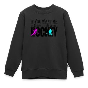 hockey de terrain cool proverbe cadeau joueur entraîneur - Sweat Premium enfant bio - noir - Devant - AI Model Kid Female (0cm)