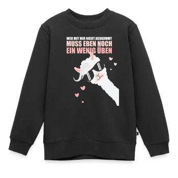 Lama: Wer mit mir nicht auskommt, muss noch üben - Kinder Premium Organic Sweatshirt - Schwarz - Vorne - AI Model Kid Female (0cm)