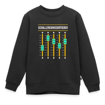 Schallereignissortierer Tontechniker Ton Mischpult - Kinder Premium Organic Sweatshirt - Schwarz - Vorne - AI Model Kid Female (0cm)