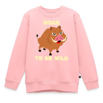 Keiler - lustiger Spruch Boar to be Wild - Kinder Premium Organic Sweatshirt - Rosa - Vorne - AI Model Kid Female (0cm)