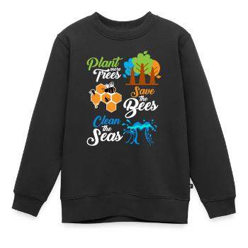 Plant more trees - save the bees - clean the seas - Kinder Premium Organic Sweatshirt - Schwarz - Vorne - AI Model Kid Female (0cm)