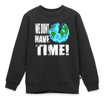 Nous n'avons pas le temps (français) Changement climatique - Sweat Premium enfant bio - noir - Devant - AI Model Kid Female (0cm)