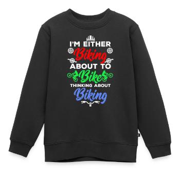 Bin am Fahrrad fahren oder werde Fahrrad fahren - Kinder Premium Organic Sweatshirt - Schwarz - Vorne - AI Model Kid Female (0cm)