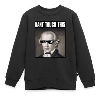 Kant Touch This | Meme | Lustig | Philosophie - Kinder Premium Organic Sweatshirt - Schwarz - Vorne - AI Model Kid Female (0cm)