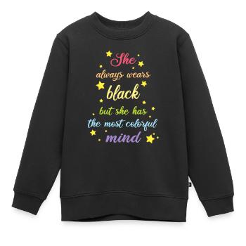 SHE ALWAYS WEARS BLACK BUT SHE HAS COLORFUL MIND - Kinder Premium Organic Sweatshirt - Schwarz - Vorne - AI Model Kid Female (0cm)