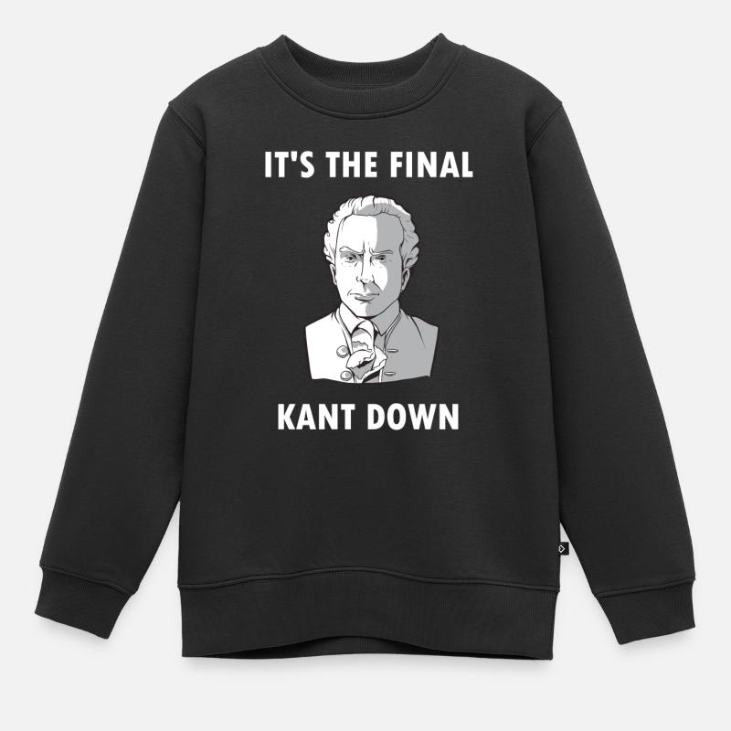 Philosophie Emmanuel Kant Bas Philosophe Drôle - Sweat Premium enfant bio - noir