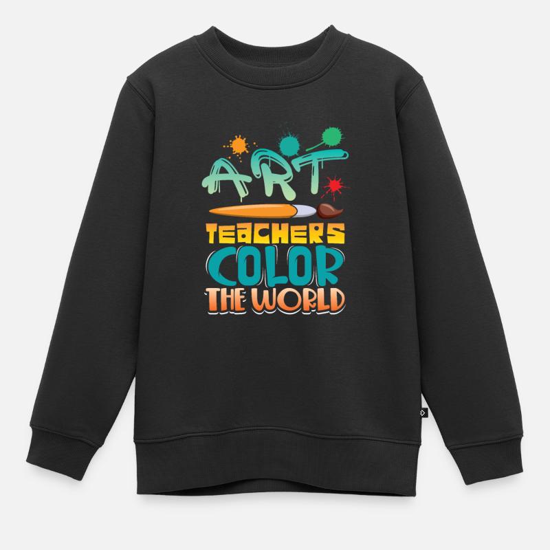 Kunst Lehrer verleihen der Welt farbe - Kinder Premium Organic Sweatshirt - Schwarz