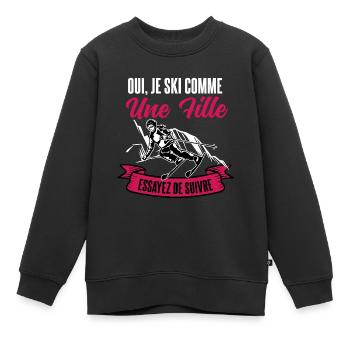 Oui, je ski comme une fille - humour cadeau - Sweat Premium enfant bio - noir - Devant - AI Model Kid Female (0cm)