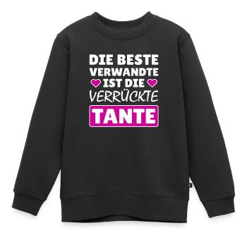 Beste Verwandte verrückte Tante Geschenk Schwester - Kinder Premium Organic Sweatshirt - Schwarz - Vorne - AI Model Kid Female (0cm)