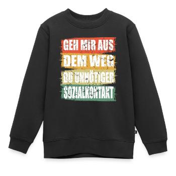 Unnötiger Sozial Kontakt - Kinder Premium Organic Sweatshirt - Schwarz - Vorne - AI Model Kid Female (0cm)