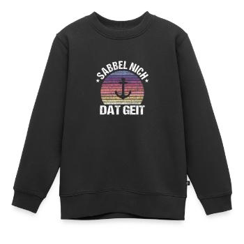 Sabbel nich dat geit - Kinder Premium Organic Sweatshirt - Schwarz - Vorne - AI Model Kid Female (0cm)
