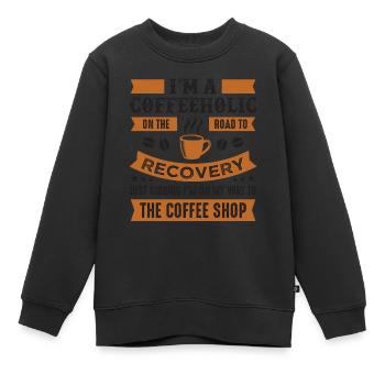 Kaffeeholic Coffee Shop Sarkasmus koffein Kaffee - Kinder Premium Organic Sweatshirt - Schwarz - Vorne - AI Model Kid Female (0cm)