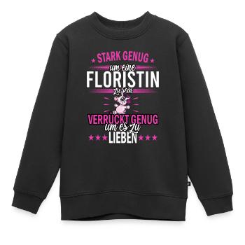Floristin Floristik Blumen - Kinder Premium Organic Sweatshirt - Schwarz - Vorne - AI Model Kid Female (0cm)
