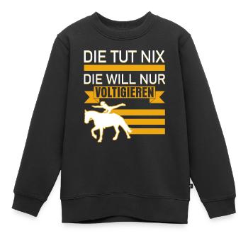 Voltigieren Voltigierer Spruch - Kinder Premium Organic Sweatshirt - Schwarz - Vorne - AI Model Kid Female (0cm)