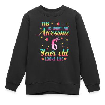 6th Birthday Girl Gifts, 6 Year Old, 6. Geburtstag - Kinder Premium Organic Sweatshirt - Schwarz - Vorne - AI Model Kid Female (0cm)