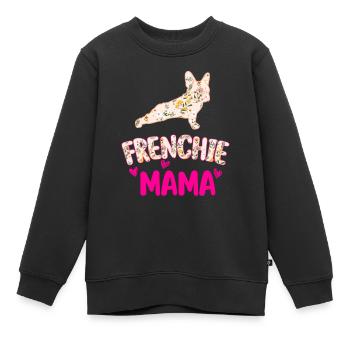 Französische Bulldogge Frenchie Mama - Kinder Premium Organic Sweatshirt - Schwarz - Vorne - AI Model Kid Female (0cm)