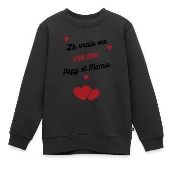 La vraie vie c'est chez Papy et mamie - Sweat Premium enfant bio - noir - Devant - AI Model Kid Female (0cm)