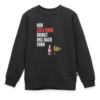 Nur Cola Korn Bringt uns nach vorn - Kinder Premium Organic Sweatshirt - Schwarz - Vorne - AI Model Kid Female (0cm)