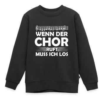 Der Chor ruft - Kinder Premium Organic Sweatshirt - Schwarz - Vorne - AI Model Kid Female (0cm)